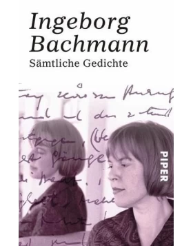 Sämtliche Gedichte - Bachmann