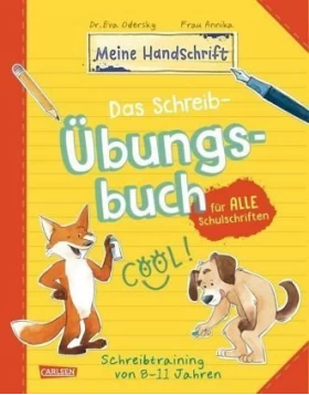 Das Schreib-Übungsbuch für alle Schulschriften / Meine Handschrift Bd.1