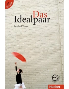 Das Idealpaar. Buch mit Audio-CD A1/ A2