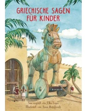 Griechische Sagen für Kinder