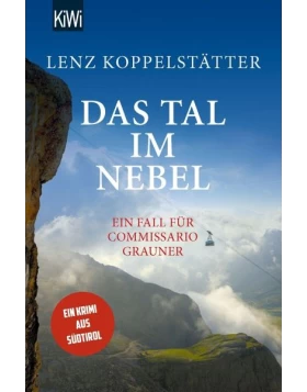 Das Tal im Nebel / Commissario Grauner Bd.4