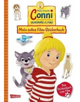 Meine Freundin Conni - Geheimnis um Kater Mau. Mein tolles Film-Stickerbuch