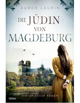 Die Jüdin von Magdeburg