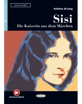 Sisi – Die Kaiserin aus dem Märchen- A2/B1