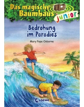 Bedrohung im Paradies / Das magische Baumhaus junior Bd.25