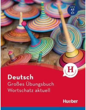 Deutsch Großes Übungsbuch Wortschatz aktuell A2-C1. Buch