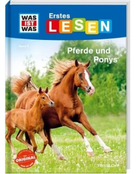 Pferde und Ponys / WAS IST WAS Erstes Lesen Bd.7