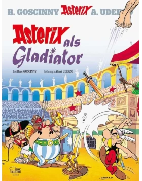 Asterix als Gladiator / Asterix Bd.3