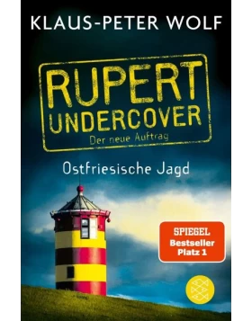Ostfriesische Jagd / Rupert undercover Bd.2