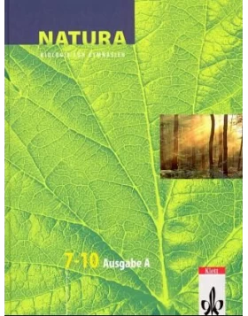 7.-10. Schuljahr / Natura, Biologie für Gymnasien, Ausgabe A für Mecklenburg-Vorpommern und Thüringen, Neubearbeitung
