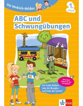 Die Deutsch-Helden ABC und Schwungübungen 1. Klasse