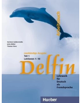 Delfin Teil 1 - Arbeitsbuch