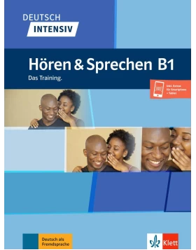Deutsch Intensiv - Hören , Sprechen B1