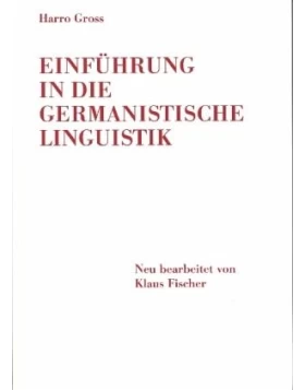 Einführung in die germanistische Linguistik- Broschiertes Buch