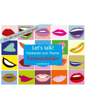 Let's Talk! Fotokarten Fantasiebilder - Εκπαιδευτικές κάρτες Φαντασία