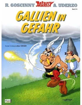 Asterix 33 Gallien in Gefahr