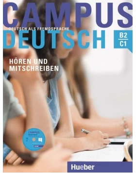 Campus Deutsch - Hören und Mitschreiben. Kursbuch mit MP3-CD