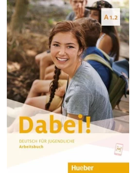 Dabei! A1.2 – Arbeitsbuch (Βιβλίο ασκήσεων)