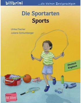 Die Sportarten - Kinderbuch Deutsch-Englisch