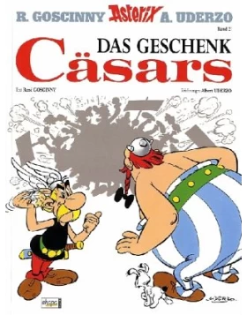 Das Geschenk Cäsars / Asterix Bd.21