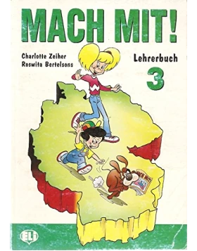 Mach Mit! 3 Lehrerbuch