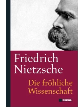 Die fröhliche Wissenschaft - Gebundenes Buch