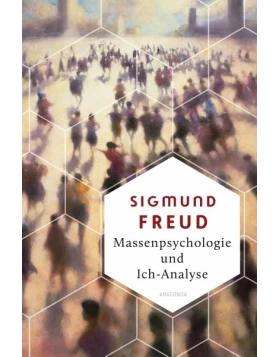 Massenpsychologie und Ich-Analyse-Gebundenes Buch