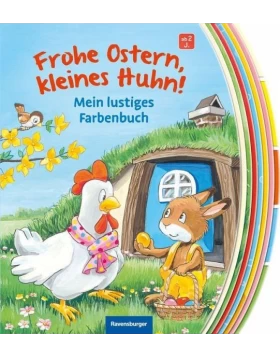 Frohe Ostern, kleines Huhn! Mein lustiges Farbenbuch