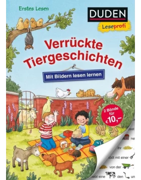 Duden Leseprofi - Mit Bildern lesen lernen: Verrückte Tiergeschichten