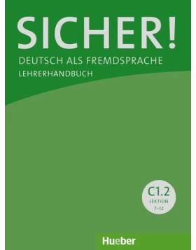 Sicher! C1/2. Lehrerhandbuch