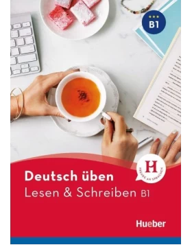 Deutsch üben Lesen & Schreiben B1