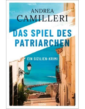 Das Spiel des Patriarchen / Commissario Montalbano Bd.5