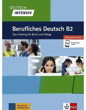 Deutsch intensiv Berufliches Deutsch B1/B2. Buch + online