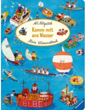 Mein Wimmelbuch: Komm mit ans Wasser