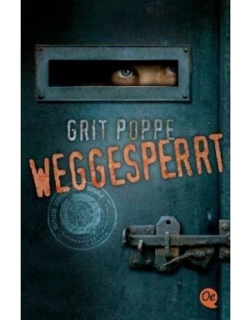 Weggesperrt