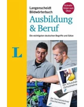 Langenscheidt Bildwörterbuch Ausbildung & Beruf - Deutsch als Fremdsprache