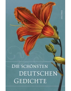 Die schönsten deutschen Gedichte