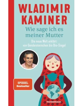 Wie sage ich es meiner Mutter