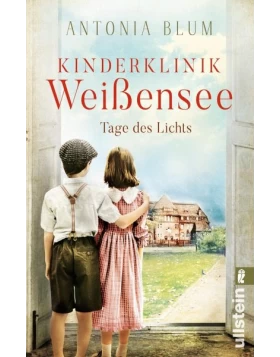 Tage des Lichts / Kinderklinik Weißensee Bd.3