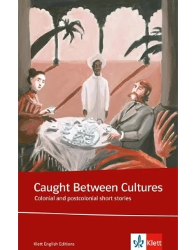 Caught between cultures. Schülerbuch