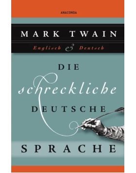 Die schreckliche deutsche Sprache