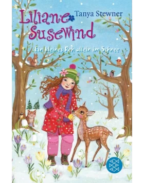 Ein kleines Reh allein im Schnee / Liliane Susewind Bd.8