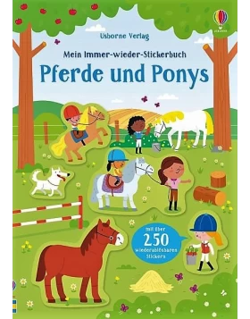 Mein Immer-wieder-Stickerbuch: Pferde und Ponys