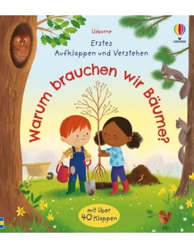 Warum brauchen wir Bäume?