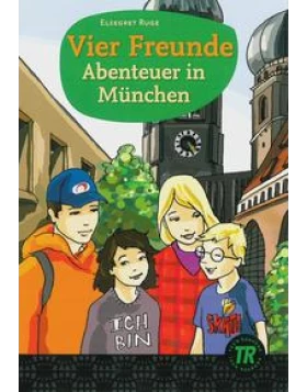 Vier Freunde - Abenteuer in München