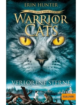 Verlorene Sterne / Warrior Cats Staffel 7 Bd.1