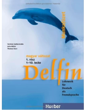 Delfin Lehrwerk für Deutsch - ungarisch / deutsch