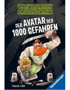 Der Avatar der 1000 Gefahren / 1000 Gefahren Bd.56