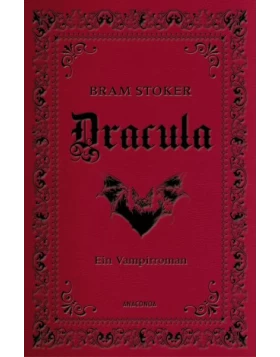 Dracula. Ein Vampirroman