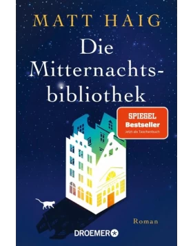 Die Mitternachtsbibliothek